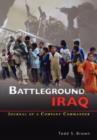 Image for Battleground Iraq : The Journal of a Company Commander