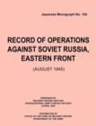 Image for Record of Operations Against Soviet Russia, Eastern Front (August 1945) (Japanese Monograph, No. 154)