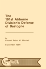 Image for The 101st Airborne Division&#39;s Defense at Bastogne