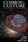 Image for Cosmos and Culture : Cultural Evolution in a Cosmic Context
