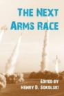 Image for The Next Arms Race