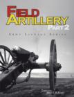 Image for Field Artillery Part 2 (Army Lineage Series)