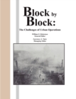 Image for Block by Bliock : The Challenges of Urban Operations