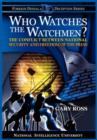 Image for Who Watches the Watchmen? The Conflict Between National Security and Freedom of the Press