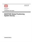 Image for Engineering and Design : NAVSTAR Global Positioning System Survey (Engineer Manual EM 1110-1-1003)