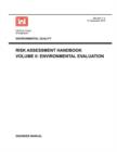 Image for Environmental Quality : Risk Assessment Handbook Volume II - Environmental Evaluation (Engineer Manual EM 200-1-4)