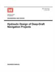 Image for Engineering and Design : Hydraulic Design of Deep Draft Navigation Projects (Engineer Manual 1110-2-1613)
