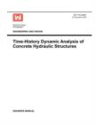 Image for Engineering and Design : Time-History Dynamic Analysis of Concrete Hydraulic Structures (Engineer Manual EM 1110-2-6051)
