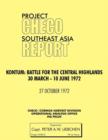 Image for Project CHECO Southeast Asia Study. Kontum : Battle for the Central Highlands, 30 March - 10 June 1972