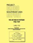 Image for Project CHECO Southeast Asia Study : The Air War in Vietnam 1968 - 1969