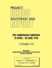 Image for Project CHECO Southeast Asia Study : The Cambodian Campaign, 29 April - 30 June 1970