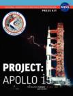 Image for Apollo 15 : The Official NASA Press Kit