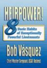 Image for Heirpower! : Eight Basic Habits of Exceptionally Powerful Lieutenants