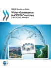 Image for Water governance in OECD countries  : a multi-level approach