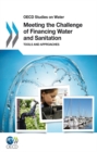 Image for Meeting the Challenge of Financing Water and Sanitation