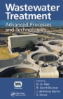 Image for Wastewater Treatment : Advanced Processes and Technologies