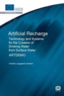 Image for Artificial Recharge: Technology and Systems for the Creation of Drinking Water from Surface Water