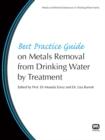Image for Best Practice Guide on Metals Removal From Drinking Water By Treatment
