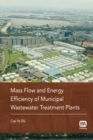 Image for Mass Flow and Energy Efficiency of Municipal Wastewater Treatment Plants