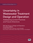 Image for Uncertainty in Wastewater Treatment Design and Operation