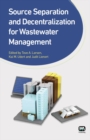 Image for Source Separation and Decentralization for Wastewater Management