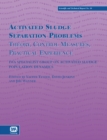 Image for Activated sludge separation problems: theory, control measures, practical experience