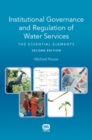 Image for Institutional governance and regulation of water services  : the essential elements