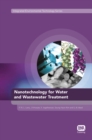 Image for Nanotechnology for Water and Wastewater Treatment