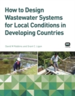Image for How to Design Wastewater Systems for Local Conditions in Developing Countries