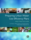Image for Preparing urban water use efficiency plans  : a best practice guide