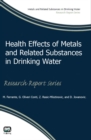 Image for Health effects of metals and related substances in drinking water