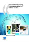 Image for Innovative financing mechanism for the water sector.
