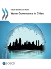 Image for Water governance in cities