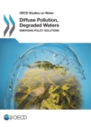 Image for Diffuse Pollution, Degraded Waters: Emer