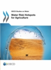 Image for Water risk hotspots for agriculture