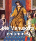 Image for Les Manuscrits enlumines