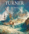 Image for Turner: The Life and Masterworks.