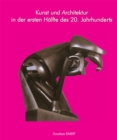 Image for Kunst und Architektur des 20. Jahrhunderts, Band I