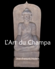 Image for L&#39;Art du Champa