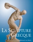 Image for La Sculpture Grecque
