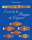 Image for L&#39;art de la Bague de Cigare