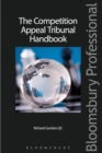 Image for The Competition Appeal Tribunal handbook