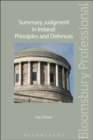 Image for Summary Judgment in Ireland: Principles and Defences