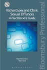 Image for Richardson and Clark - sexual offences  : a practitioner&#39;s guide