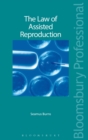 Image for The law of assisted reproduction