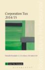 Image for Core Tax Annual: Corporation Tax 2014/15