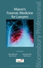 Image for Mason&#39;s Forensic Medicine for Lawyers
