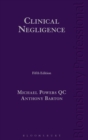 Image for Clinical negligence: a practical guide.