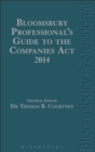 Image for Bloomsbury Professional&#39;s Guide to the Companies Act 2014
