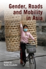 Image for Gender, Roads, and Mobility in Asia